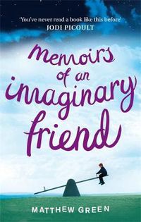 Cover image for Memoirs Of An Imaginary Friend