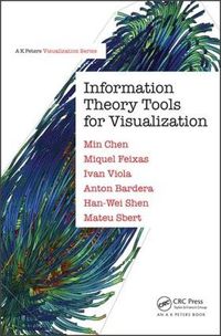 Cover image for Information Theory Tools for Visualization