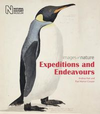 Cover image for Expeditions and Endeavours: Images of Nature