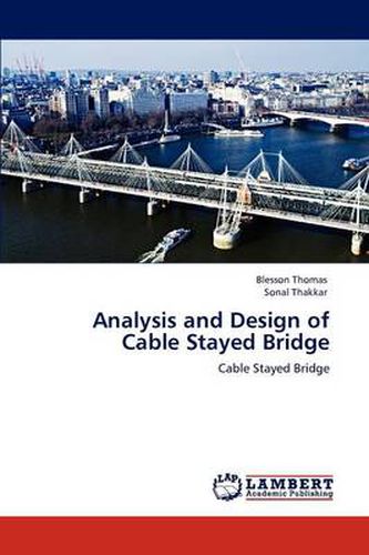 Cover image for Analysis and Design of Cable Stayed Bridge