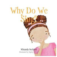 Cover image for Why Do We Sing?
