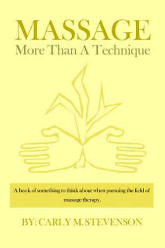 Cover image for Massage: More Than A Technique