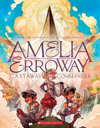 Cover image for Amelia Erroway: Castaway Commander: A Graphic Novel