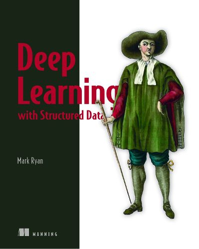 Cover image for Deep Learning with Structured Data