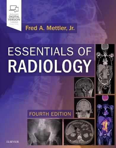 Essentials of Radiology: Common Indications and Interpretation