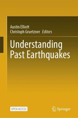 Cover image for Understanding Past Earthquakes
