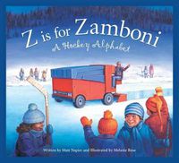 Cover image for Z Is for Zamboni: A Hockey Alphabet