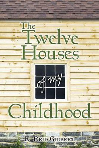 Cover image for The Twelve Houses of My Childhood