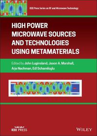 Cover image for High Power Microwave Sources and Technologies Using Metamaterials