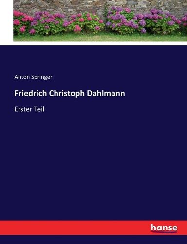 Cover image for Friedrich Christoph Dahlmann: Erster Teil