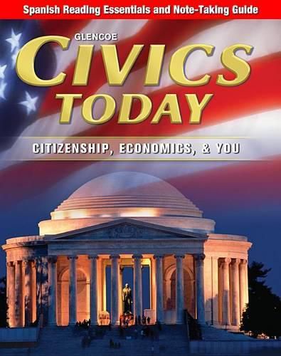 Cover image for Civics Today: Citizenship, Economics, & You, Spanish Reading Essentials and Note-Taking Guide Workbook