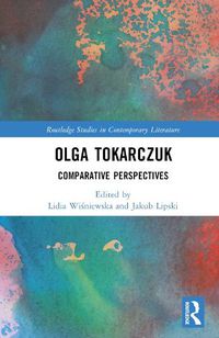 Cover image for Olga Tokarczuk: Comparative Perspectives