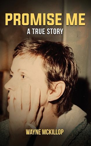 Cover image for Promise Me A True Story