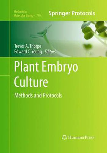 Cover image for Plant Embryo Culture: Methods and Protocols