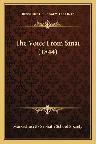 The Voice from Sinai (1844)