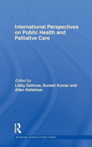 Cover image for International Perspectives on Public Health and Palliative Care