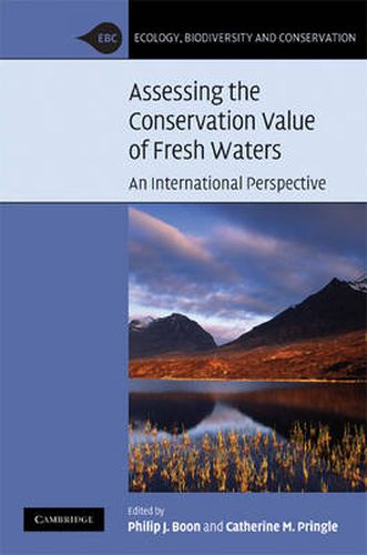 Cover image for Assessing the Conservation Value of Freshwaters: An International Perspective