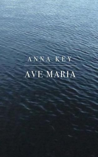 Cover image for Ave Maria: A Poem in Nine Parts