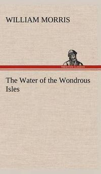 Cover image for The Water of the Wondrous Isles