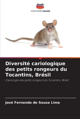 Cover image for Diversite cariologique des petits rongeurs du Tocantins, Bresil