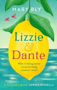 Cover image for Lizzie and Dante: 'A feast of a novel' Sophie Kinsella