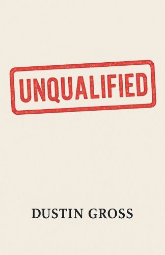 Cover image for Unqualified