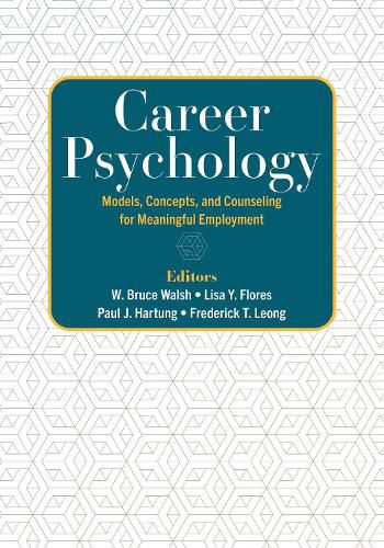 Cover image for Career Psychology: Models, Concepts, and Counseling for Meaningful Employment
