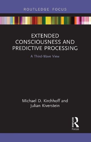 Cover image for Extended Consciousness and Predictive Processing