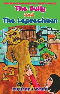 Cover image for The Bully and the Leprechaun