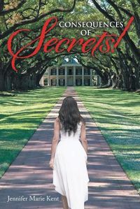 Cover image for Consequences of Secrets!