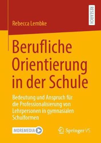 Berufliche Orientierung In Der Schule: Bedeutung Und Anspruch Fur Die ...