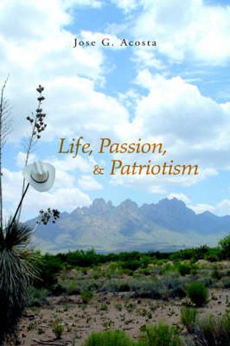 Cover image for Life, Passion, & Patriotism