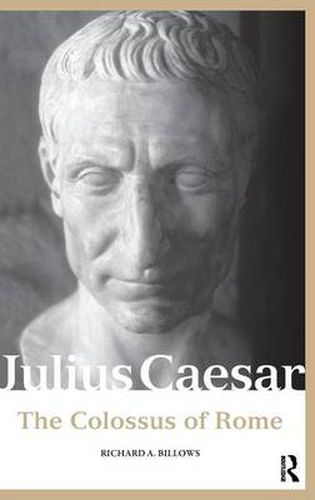 Julius Caesar: The Colossus of Rome