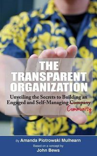 Cover image for The Transparent Organization