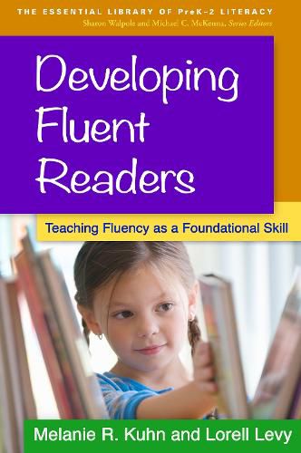 Cover image for Developing Fluent Readers: Teaching Fluency as a Foundational Skill