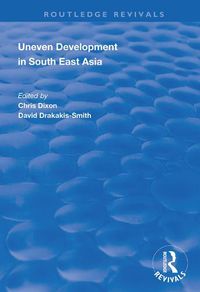 Cover image for Uneven Development in South East Asia