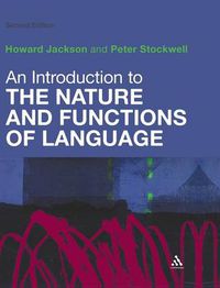 Cover image for An Introduction to the Nature and Functions of Language: Second Edition