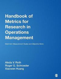 Cover image for Handbook of Metrics for Research in Operations Management: Multi-item Measurement Scales and Objective Items