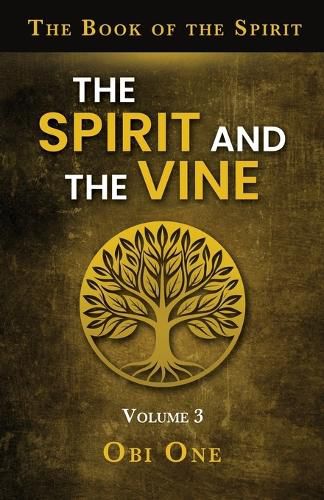 Cover image for The Book of the Spirit Volume III