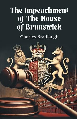 Cover image for The Impeachment of the House of Brunswick (Edition2024)