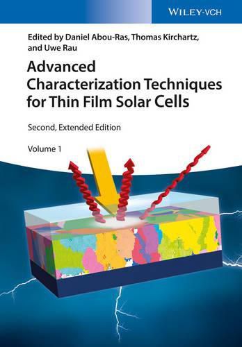 Cover image for Advanced Characterization Techniques for Thin Film Solar Cells