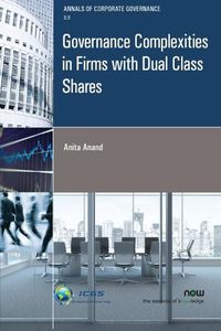 Cover image for Governance Complexities in Firms with Dual Class Shares