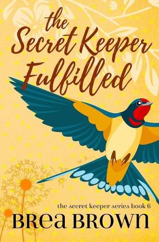 Cover image for The Secret Keeper Fulfilled