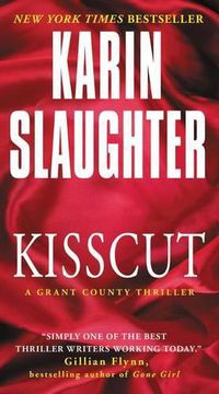 Cover image for Kisscut: A Grant County Thriller