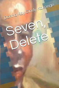 Cover image for Seven, Delete