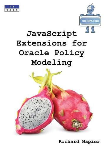 Cover image for JavaScript Extensions for Oracle Policy Modeling