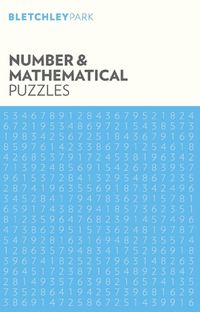 Cover image for Bletchley Park Number and Mathematical Puzzles