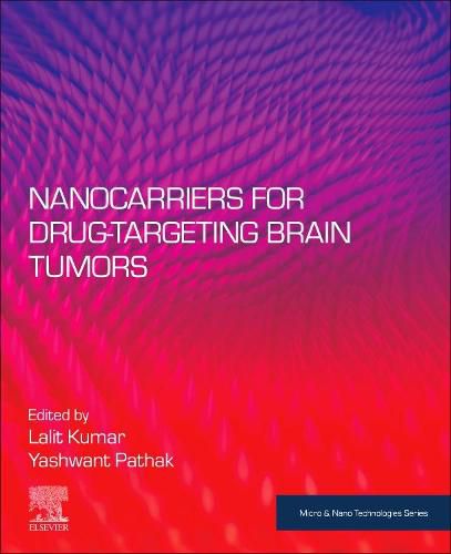 Cover image for Nanocarriers for Drug-Targeting Brain Tumors