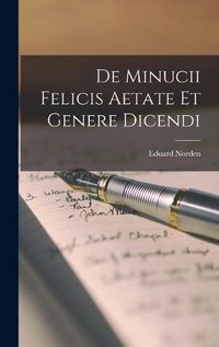 Cover image for De Minucii Felicis Aetate et Genere Dicendi