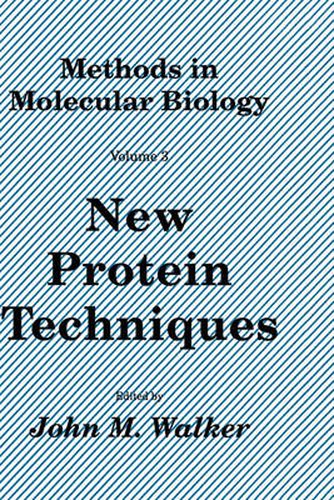 Cover image for New Protein Techniques